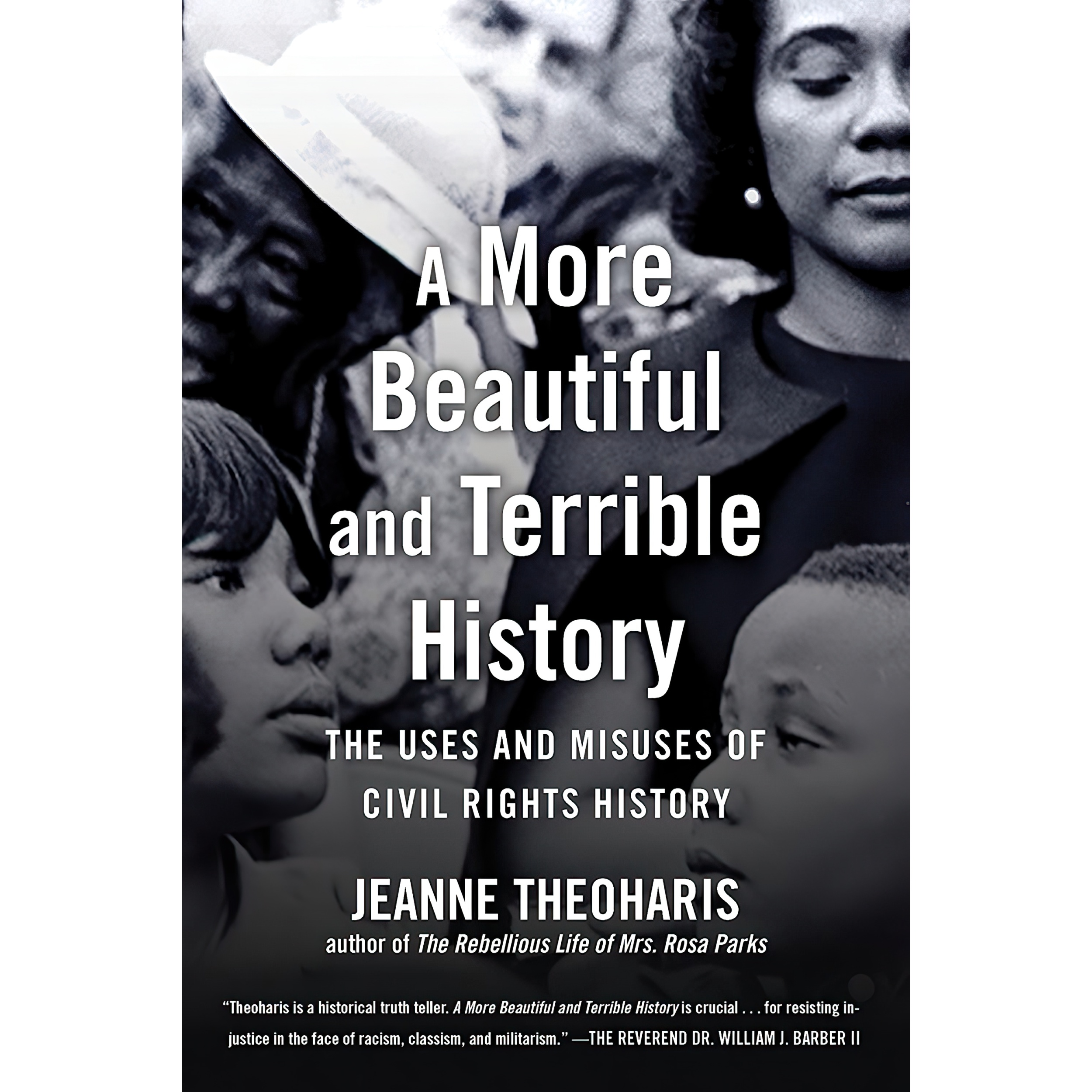 کتاب A More Beautiful and Terrible History اثر Jeanne Theoharis انتشارات Beacon Press