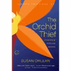 کتاب The Orchid Thief اثر Susan Orlean انتشارات تازه ها