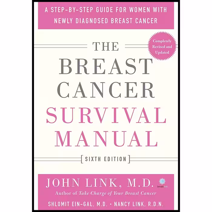کتاب The Breast Cancer Survival Manual اثر جمعی از نویسندگان انتشارات St. Martins Griffin