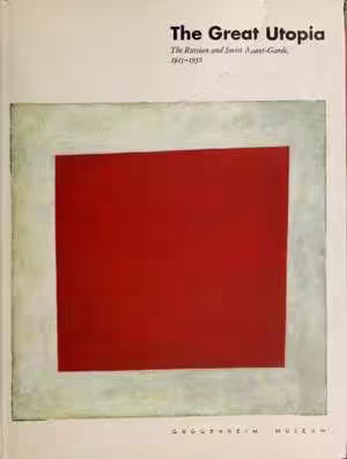 [PDF] دانلود کتاب The Great Utopia - Russia And The Soviet Union - Art, Architecture And Design, 1993