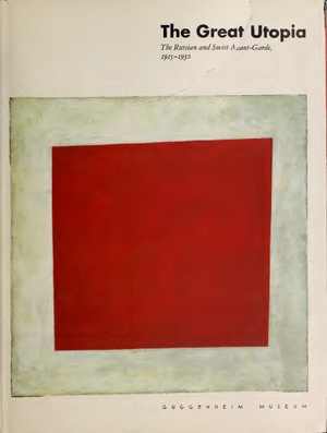 [PDF] دانلود کتاب The Great Utopia - Russia And The Soviet Union - Art, Architecture And Design, 1993