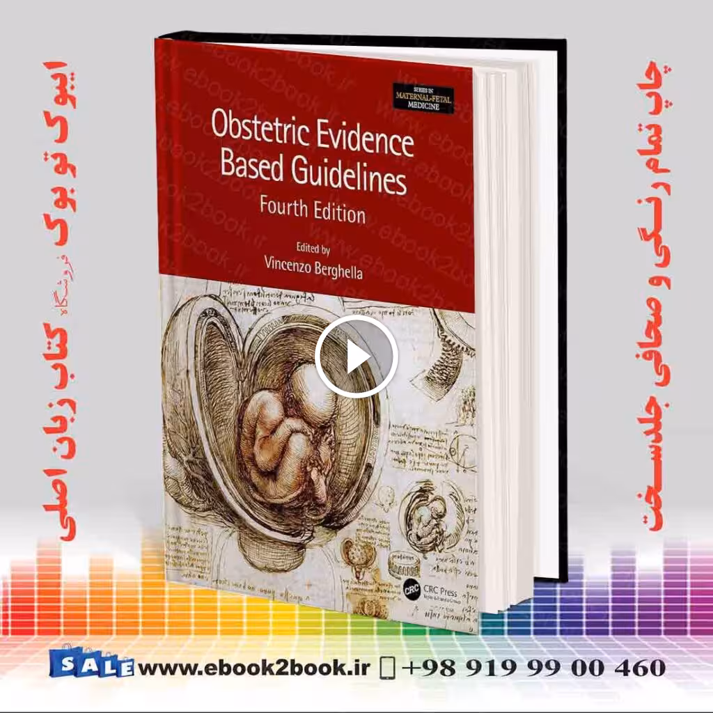 Obstetric Evidence Based Guidelines 4th Edition
