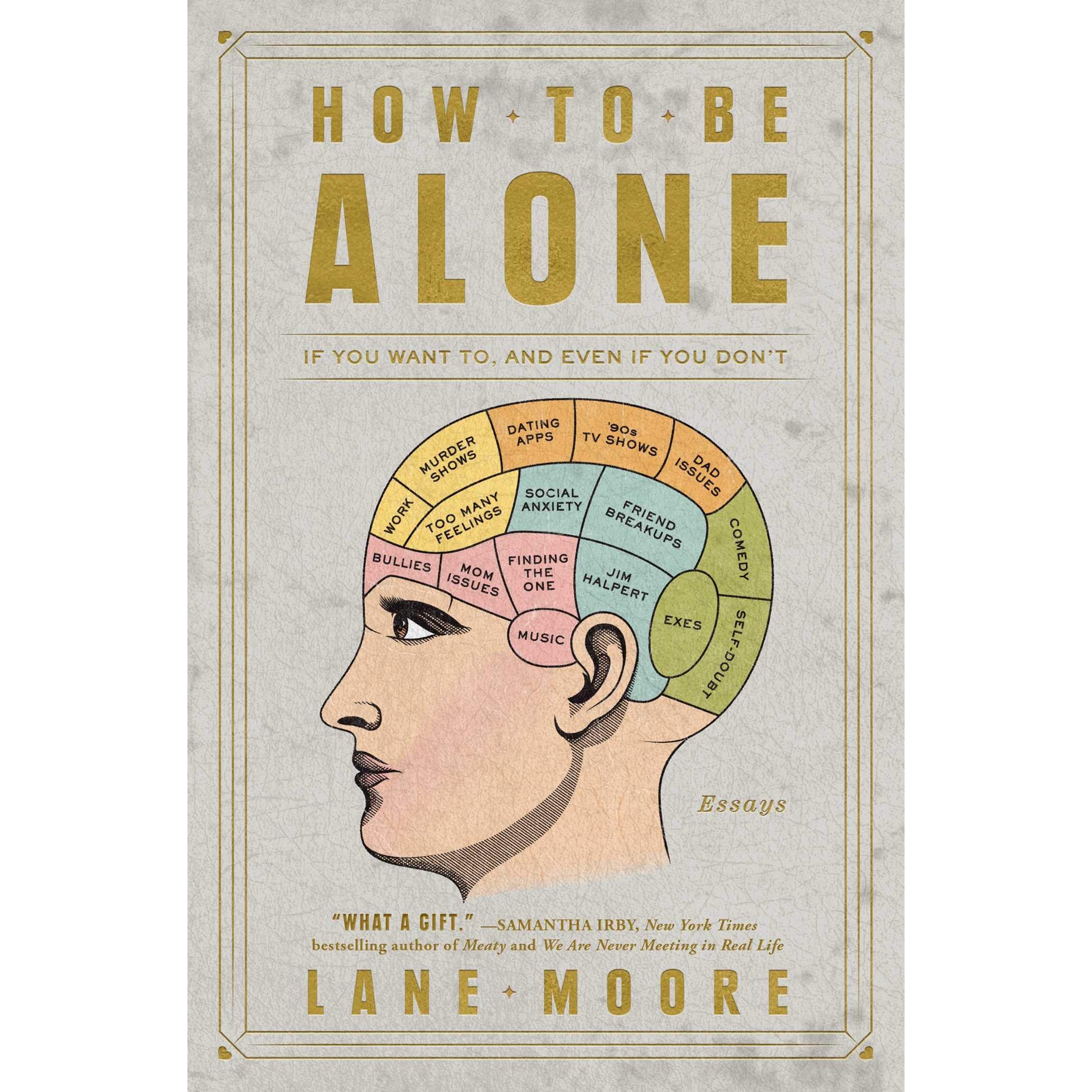 کتاب How to Be Alone اثر Lane Moore انتشارات Simon & Schuster, Inc