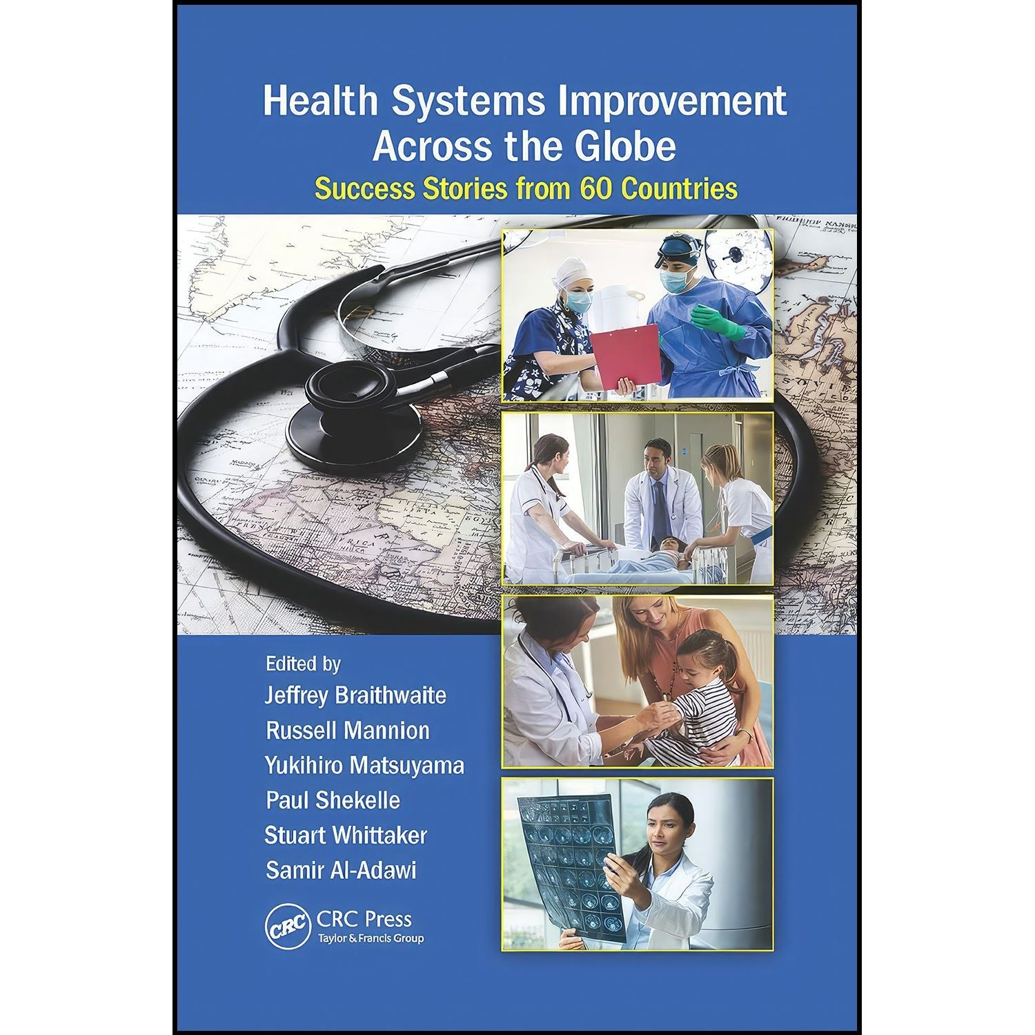 کتاب زبان اصلی Health Systems Improvement Across the Globe