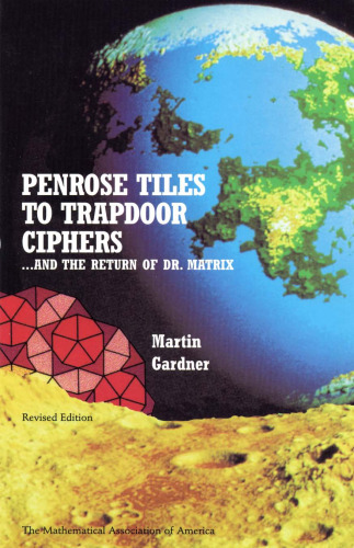 خرید و دانلود نسخه کامل کتاب Penrose tiles to trapdoor ciphers: --and the return of Dr. Matrix