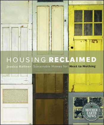 󾕇 دانلود کتاب Housing Reclaimed -Sustainable Homes - دانلود کتاب های دانشگاهی