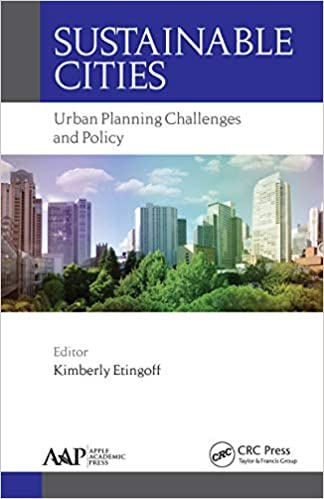  دانلود کتاب Sustainable Cities - Urban Planning Challenges And Policy, 2017 - دانلود کتاب های دانشگاهی