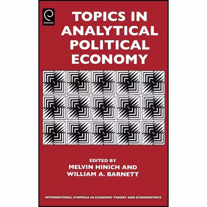 کتاب زبان اصلی Topics in Analytical Political Economy  Volume  