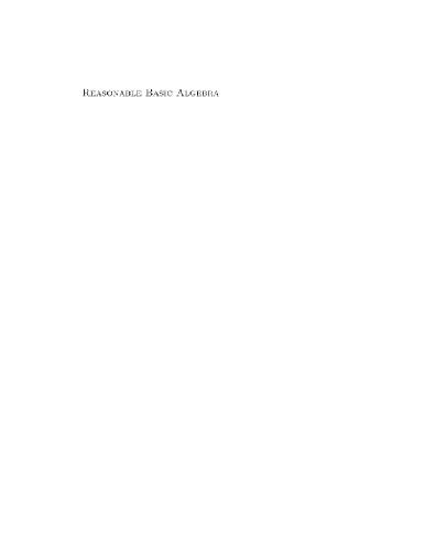 خرید و دانلود نسخه کامل کتاب Reasonable basic algebra