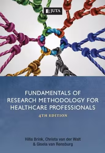 󾕇 دانلود کتاب Fundamentals Of Research Methodology For Healthcare Professionals, 2018 - دانلود کتاب های دانشگاهی
