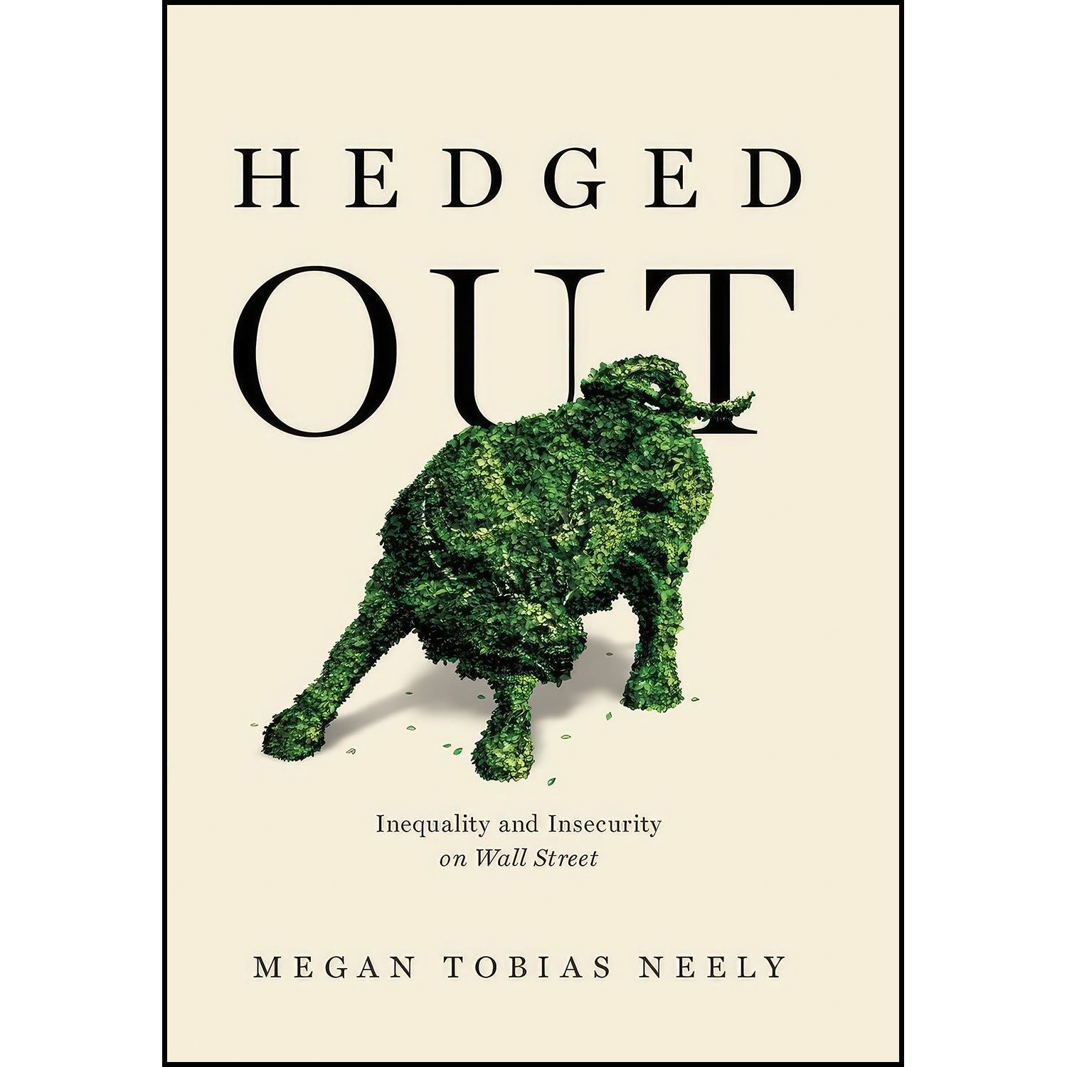 کتاب زبان اصلی Hedged Out اثر Megan Tobias Neely