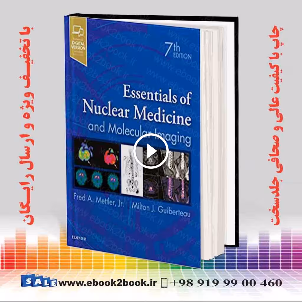 Essentials of Nuclear Medicine and Molecular Imaging 7th Edition
