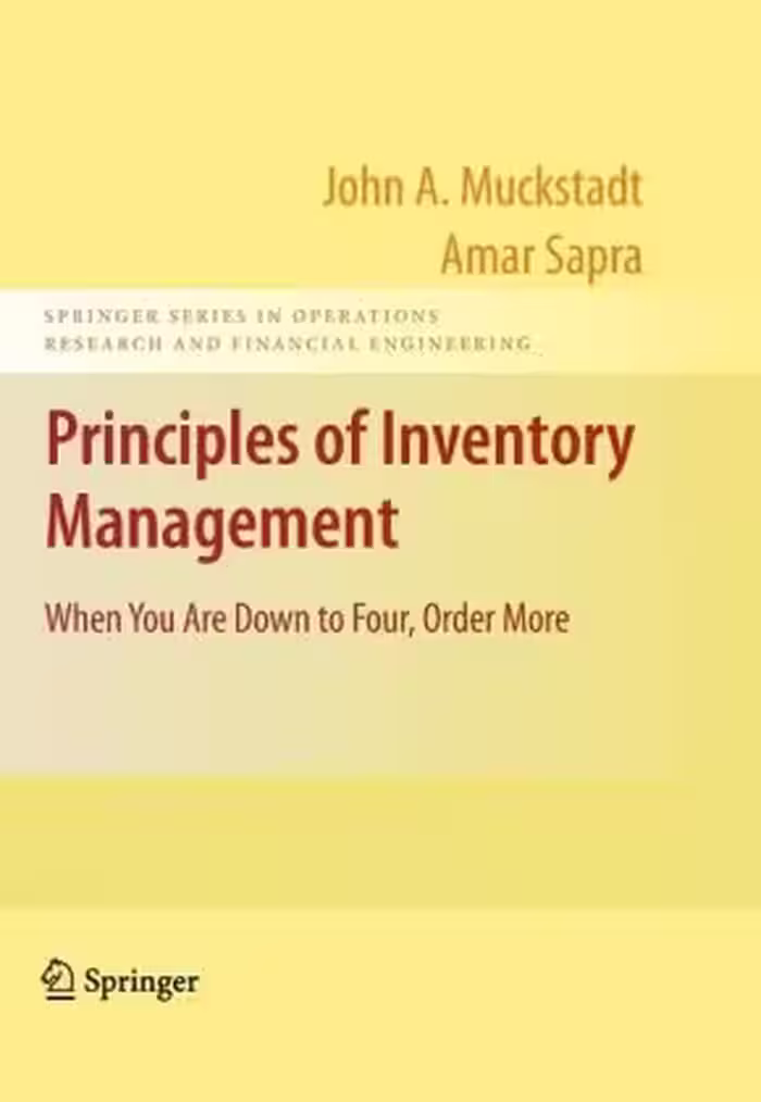 خرید و دانلود نسخه کامل کتاب Principles of Inventory Management: When You Are Down to Four, Order More - PDF