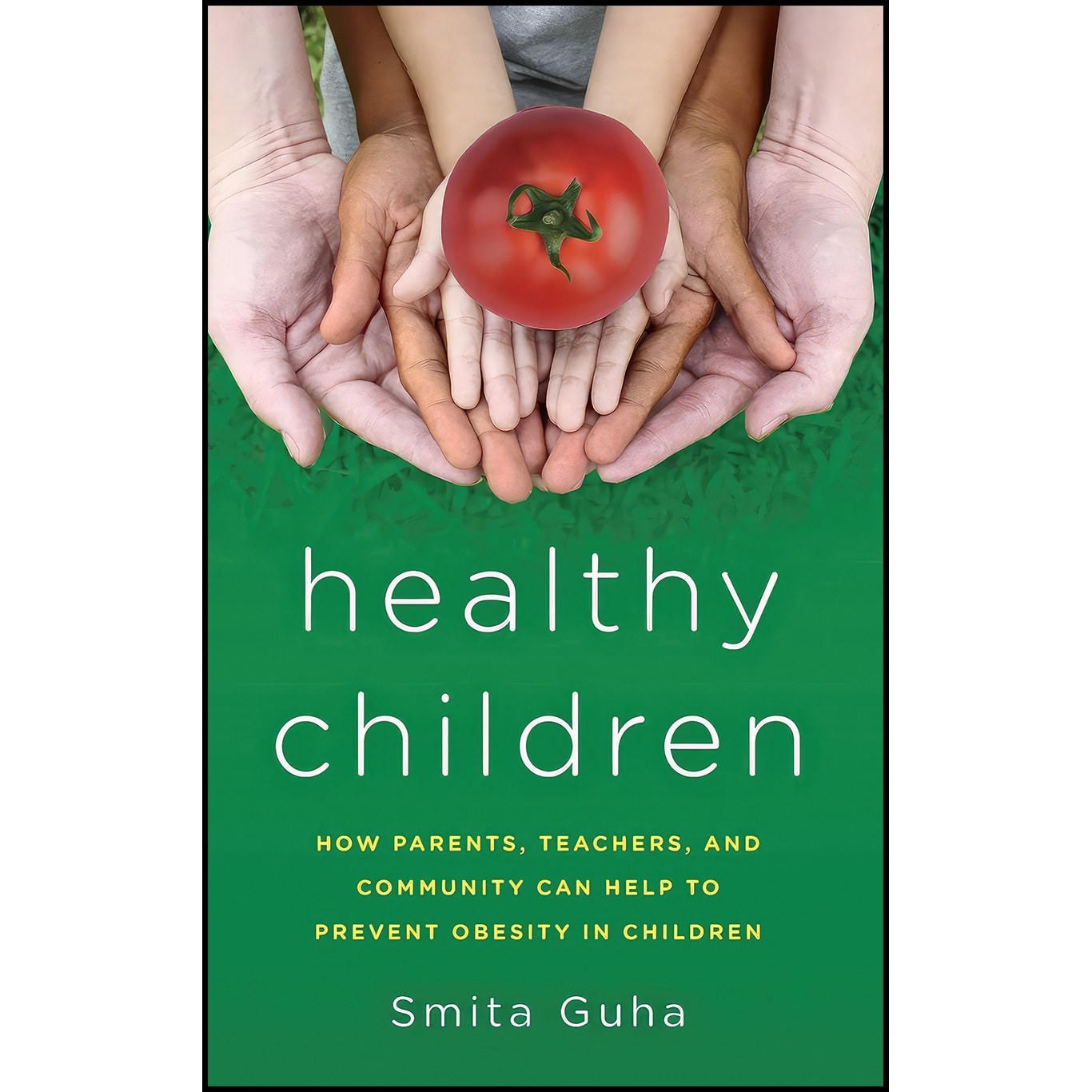 کتاب زبان اصلی Healthy Children اثر Smita Guha