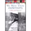 کتاب We Were There اثر Yvonne Latty انتشارات Amistad