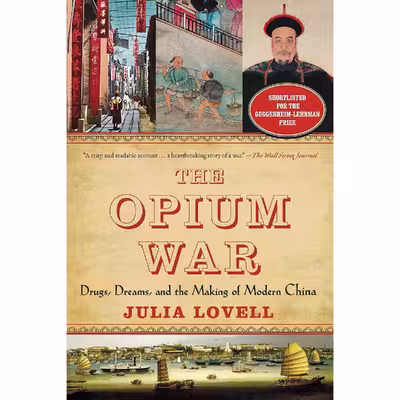 کتاب The Opium War اثر Julia Lovell انتشارات Harry N. Abrams