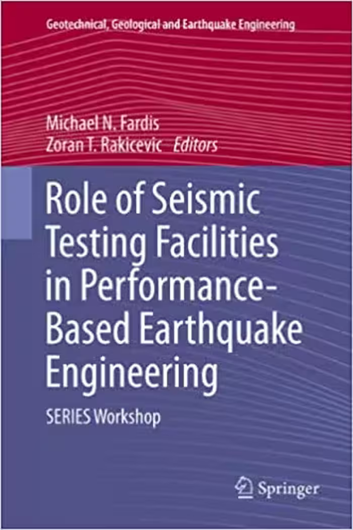 󾕇 دانلود کتاب Role Of Seismic Testing Facilities In Performance-Based Earthquake Engineering - Series Workshop, 2012 - دانلود کتاب های دانشگاهی