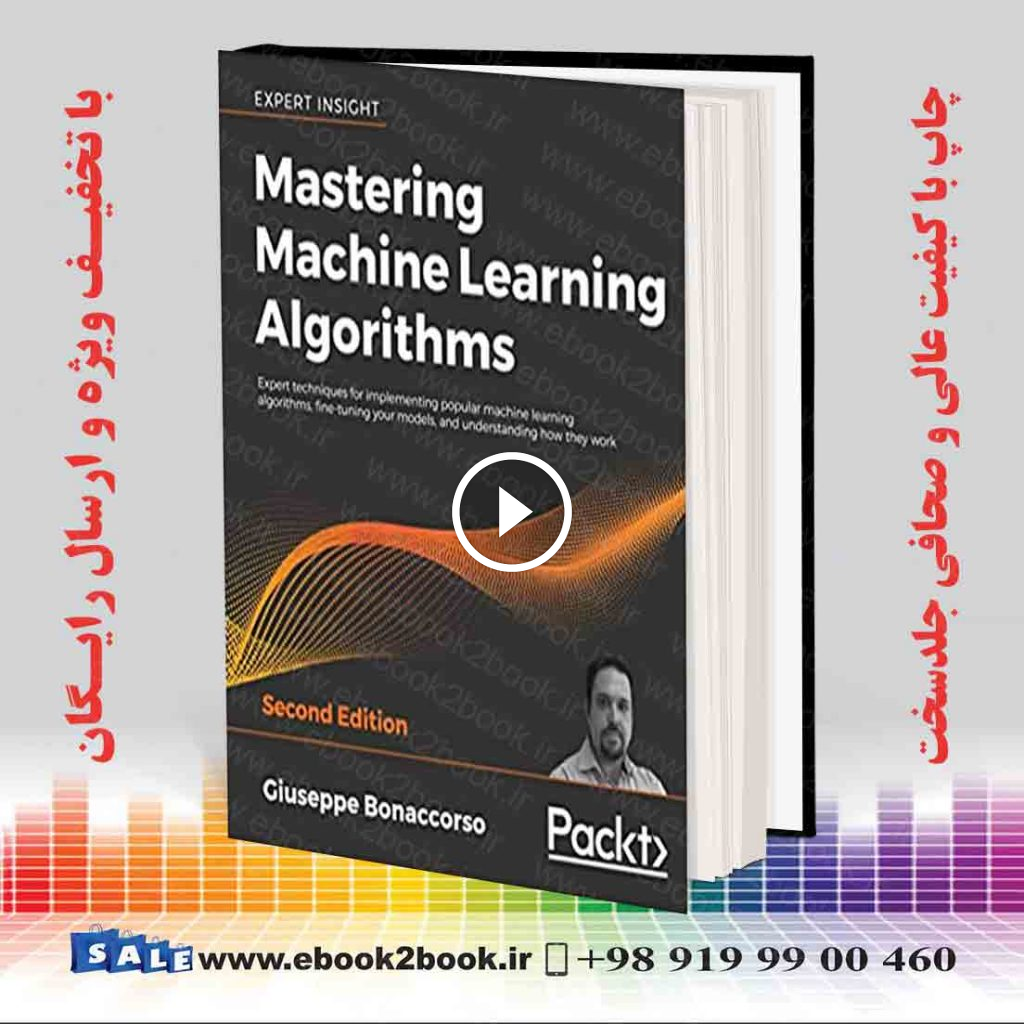 Mastering Machine Learning Algorithms 2nd Edition
