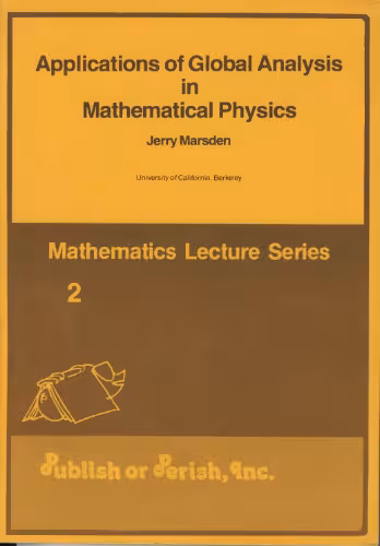 خرید و دانلود نسخه کامل کتاب Applications of global analysis in mathematical physics