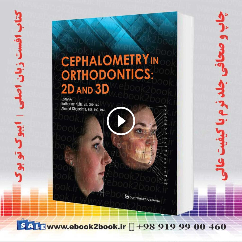 Cephalometry in Orthodontics : 2D and 3D