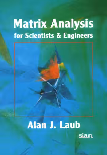 خرید و دانلود نسخه کامل کتاب Matrix analysis for scientists and engineers