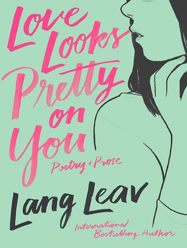 کتاب Love Looks Pretty on You عشق به نظر شما زیباست (زبان اصلی)