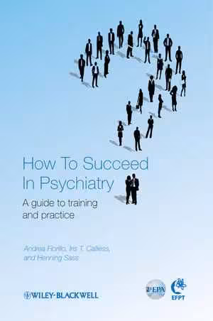 [PDF] دانلود کتاب How To Succeed In Psychiatry - A Guide To Training And Practice, 2012