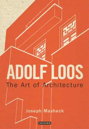 [EPUB] دانلود کتاب Adolf Loos - The Art Of Architecture, 2013