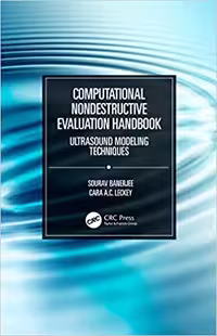 󾕇 دانلود کتاب Computational Nondestructive Evaluation Handbook - Ultrasound Modeling Techniques, 2020 - دانلود کتاب های دانشگاهی