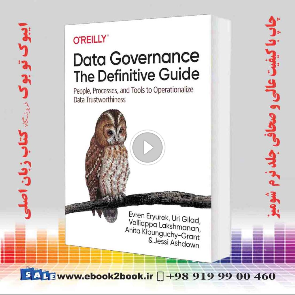Data Governance: The Definitive Guide
