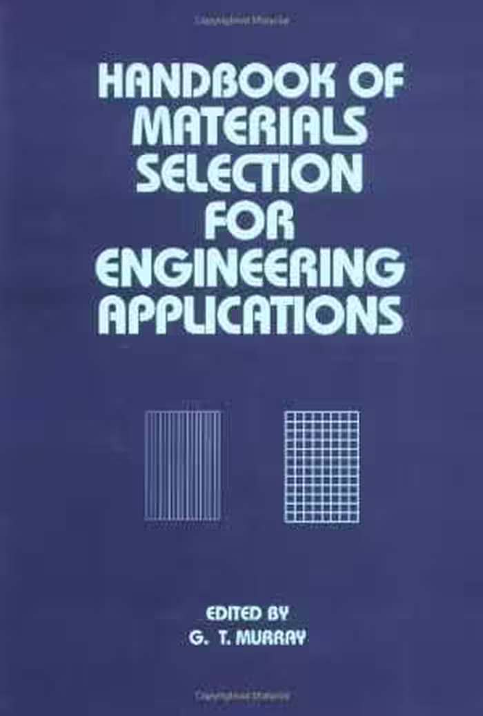 󾕇 دانلود کتاب Handbook Of Materials Selection For Engineering Applications, 1997 - دانلود کتاب های دانشگاهی