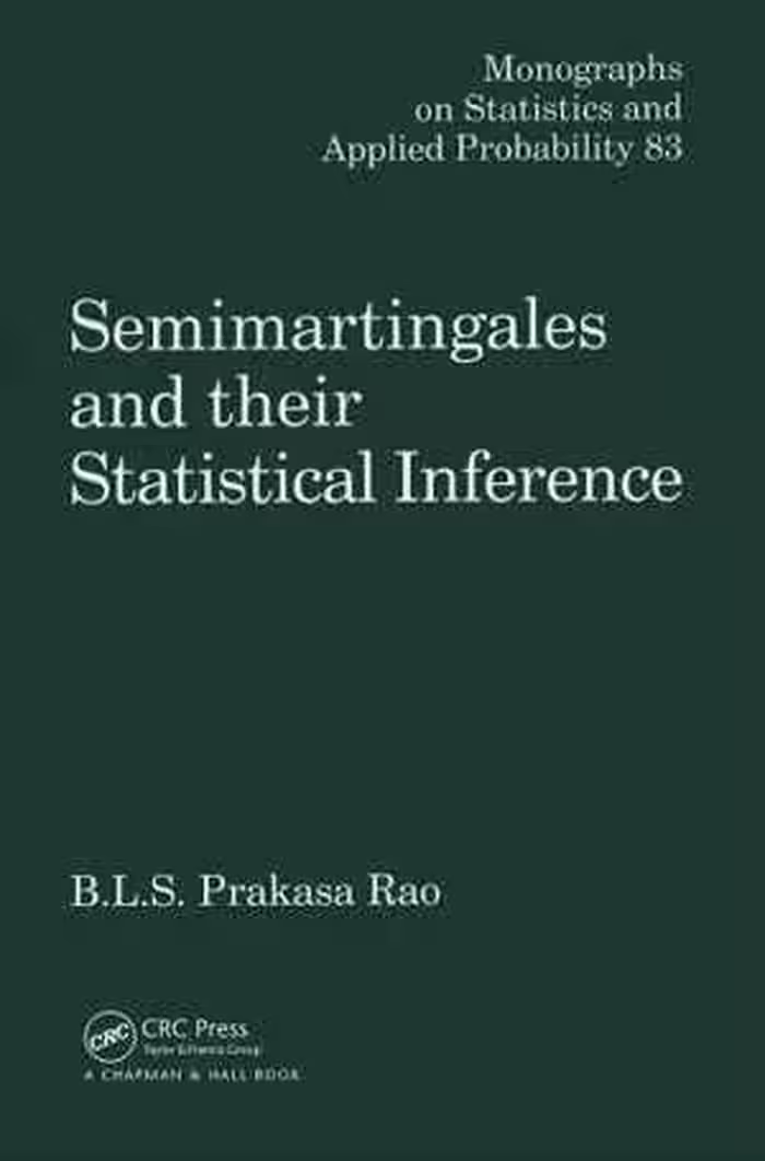 [EPUB] دانلود کتاب Semimartingales And Their Statistical Inference, 2018
