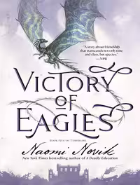 Victory of Eagles (Temeraire Book 5) پیروزی عقاب ها (بدون حذفیات)