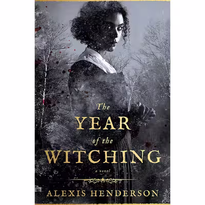 کتاب The Year of the Witching اثر Alexis Henderson انتشارات Ace