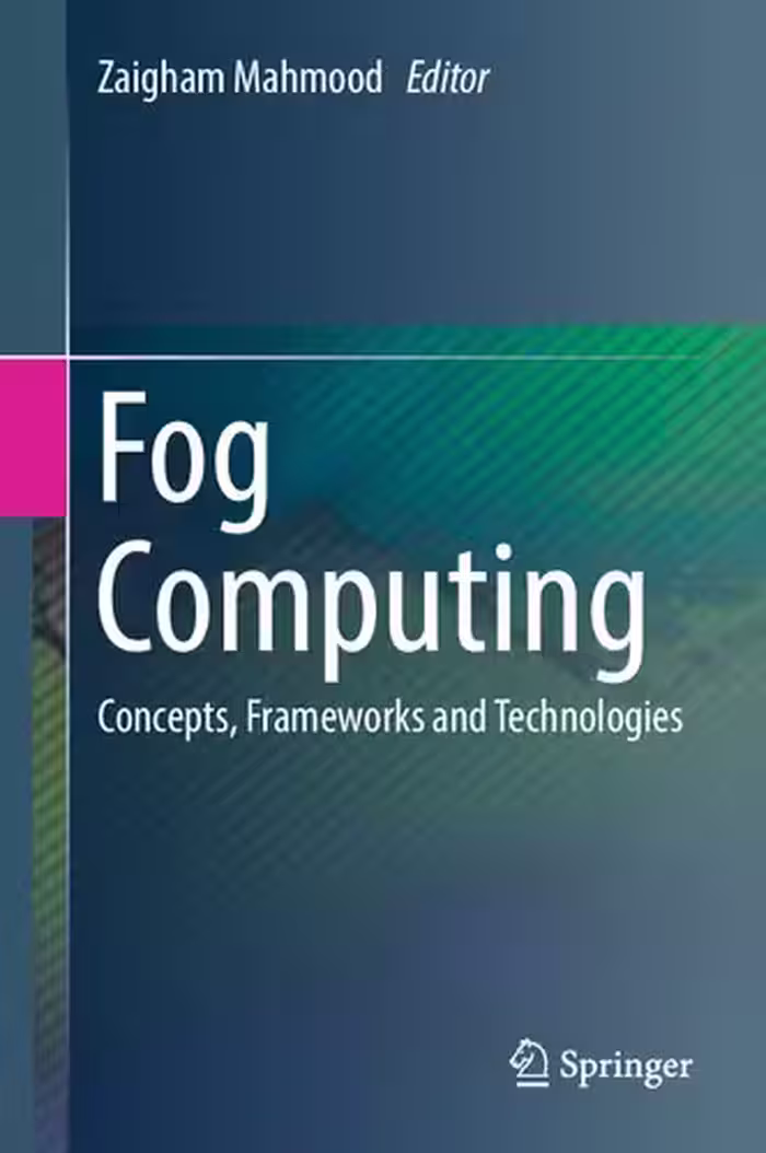 خرید و دانلود نسخه کامل کتاب Fog Computing: Concepts, Frameworks and Technologies