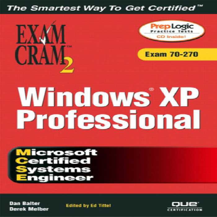 خرید و دانلود نسخه کامل کتاب MCSE Windows XP Professional Exam Cram 2 (Exam Cram 70-270)