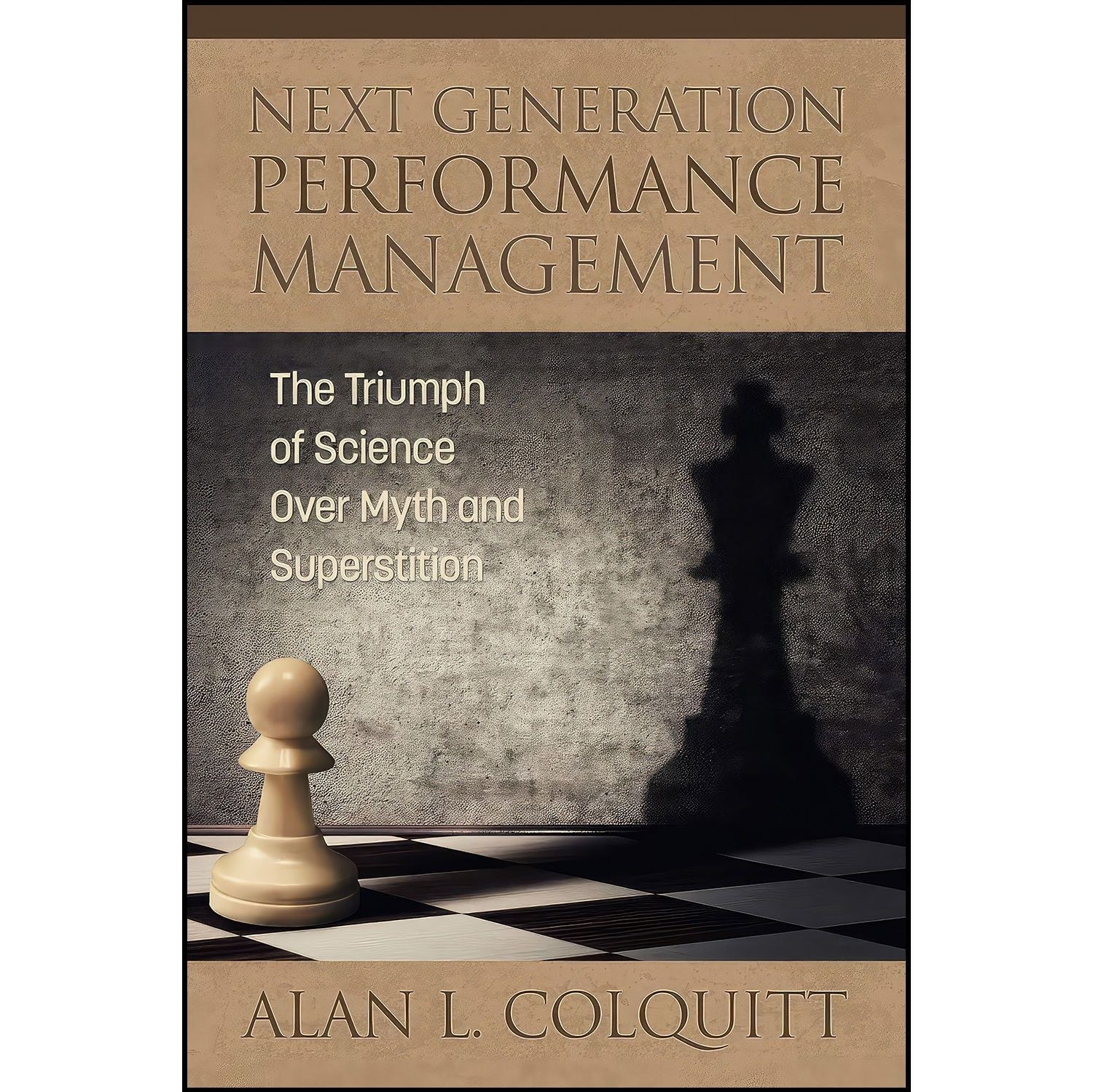 کتاب زبان اصلی Next Generation Performance Management اثر Alan L Colquitt