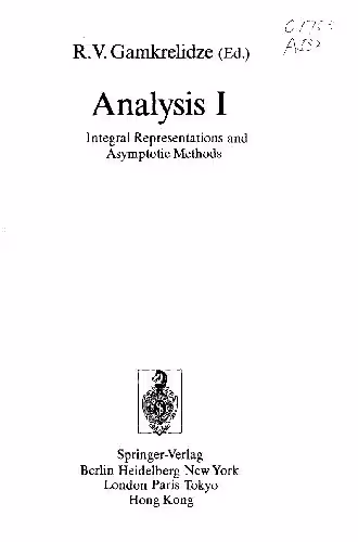 خرید و دانلود نسخه کامل کتاب Analysis I: Integral Representations and Asymptotic Methods