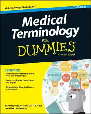 [PDF] دانلود کتاب Medical Terminology For Dummies, 2nd ed, 2015