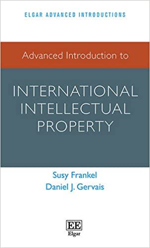 خرید و دانلود نسخه کامل کتاب Advanced Introduction to International Intellectual Property - Pdf