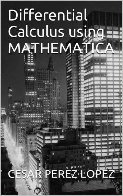 خرید و دانلود نسخه کامل کتاب Differential Calculus using Mathematica