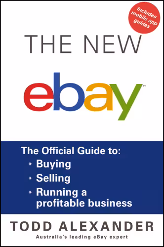 خرید و دانلود نسخه کامل کتاب The New ebay The Official Guide to Buying, Selling, Running a Profitable Business