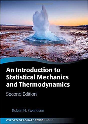  دانلود کتاب An Introduction To Statistical Mechanics And Thermodynamics, 2nd ed, 2019 - دانلود کتاب های دانشگاهی