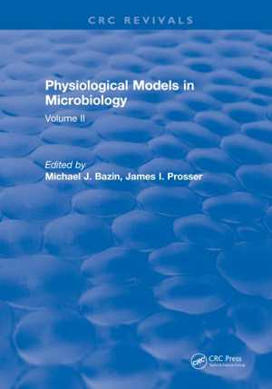 [PDF] دانلود کتاب Physiological Models In Microbiology Volume 2, 2018