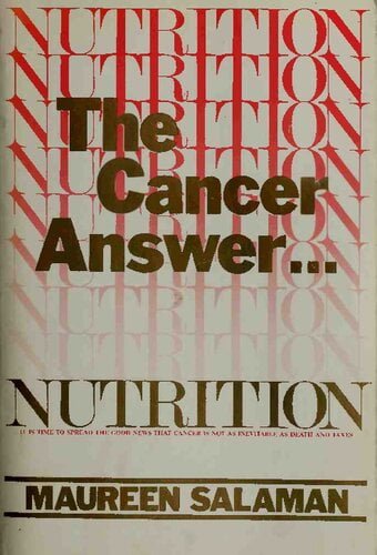 󾕇 دانلود کتاب Nutrition - The Cancer Answer, 1984 - دانلود کتاب های دانشگاهی
