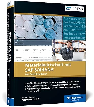 خرید و دانلود کتاب Materialwirtschaft mit SAP S/4HANA: Einkauf, Rechnungsprüfung, Bestandsführung und Disposition: Ihr Ratgeber zu allen wichtigen MM-Funktionen
