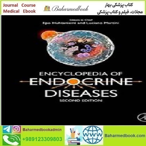 Encyclopedia of Endocrine Diseases 2019 TRUE PDF price 1€ - کتاب پزشکی بهار