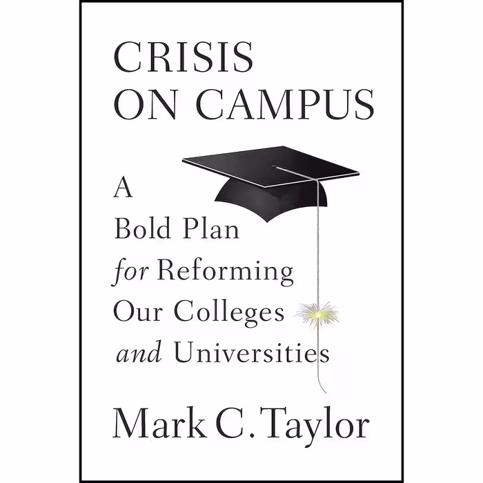 کتاب زبان اصلی Crisis on Campus اثر Mark C Taylor