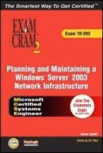 خرید و دانلود نسخه کامل کتاب MCSE 70-293 Exam Cram: Planning and Maintaining a Windows Server 2003 Network Infrastructure