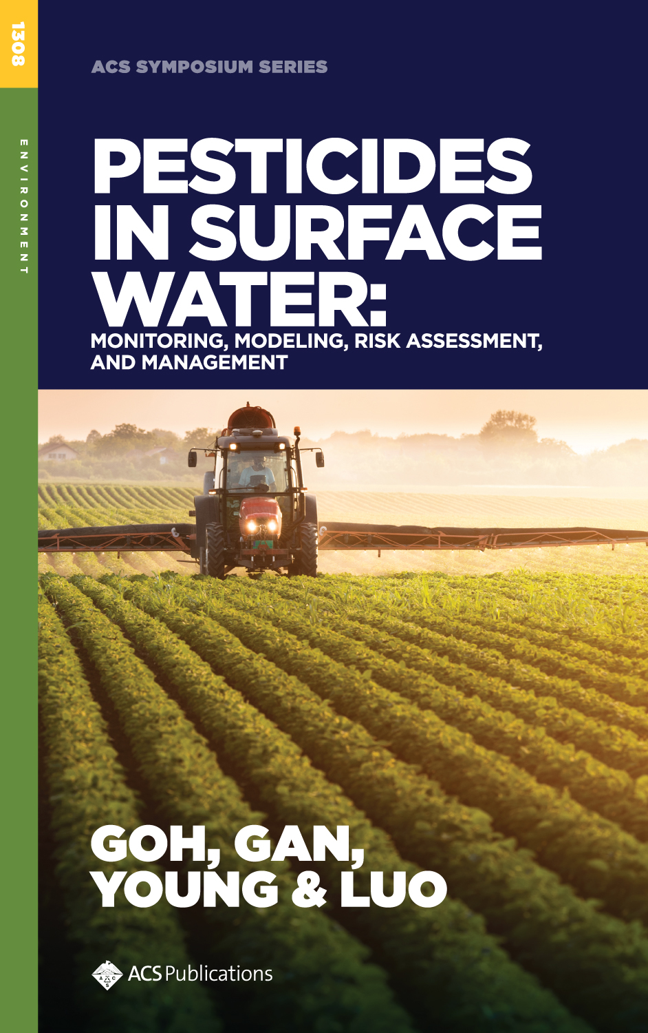 خرید و دانلود نسخه کامل کتاب Pesticides in Surface Water: Monitoring, Modeling, Risk Assessment, and Management - pdf